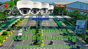 lắp đặt camera khu công nghiệp Bình Dương
