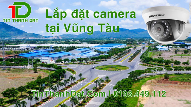 lắp đặt camera vũng tàu